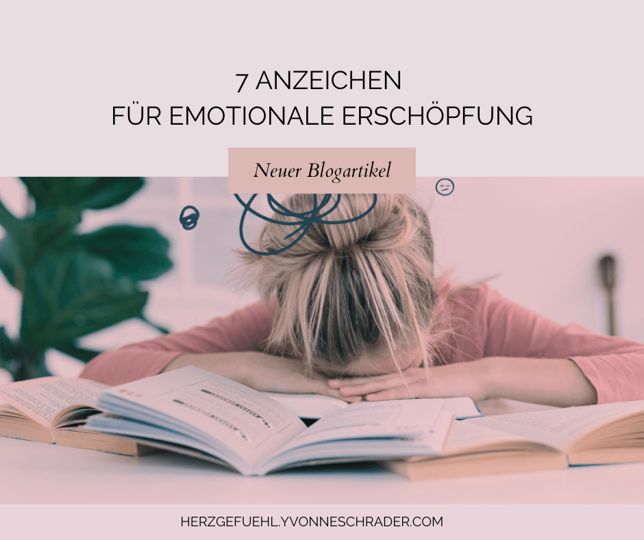7 Anzeichen für emotionale Erschöpfung